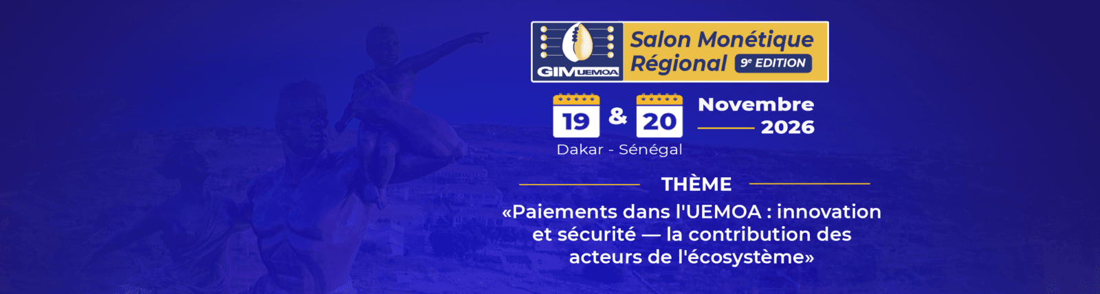 Salon Monétique Régional, 9ème édition, Dakar, 19 et 20 novembre 2026