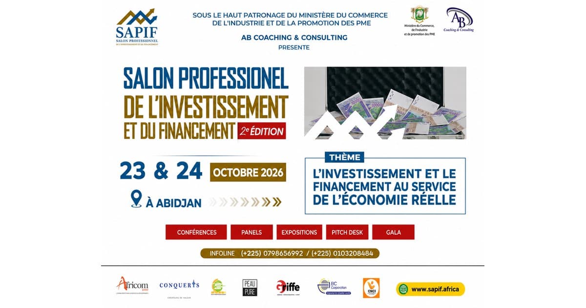 Salon Professionnel de l’Investissement et du Financement (SAPIF 2026)